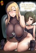 The Blonde Wife's Good Friend [Muneshiro]