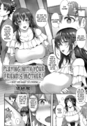 Playing With Your Friend's Mother! [Tawara Hiryuu]