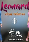 Close Relative - Leonard, Nininho, Julian [PigKing]