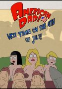 Hot Times On The 4th Of July (American Dad!) [Grigori]