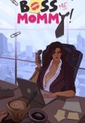 Boss me Mommy [Hornyx]